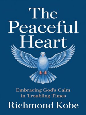 cover image of The Peaceful Heart